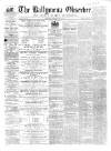 Ballymena Observer Saturday 18 June 1864 Page 1