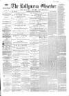 Ballymena Observer Saturday 26 November 1864 Page 1