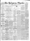Ballymena Observer Saturday 11 November 1865 Page 1
