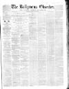 Ballymena Observer Saturday 11 August 1866 Page 1