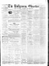 Ballymena Observer Saturday 02 May 1868 Page 1
