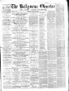 Ballymena Observer Saturday 29 May 1869 Page 1
