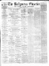 Ballymena Observer Saturday 19 June 1869 Page 1