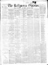 Ballymena Observer Saturday 14 January 1871 Page 1