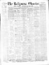 Ballymena Observer Saturday 18 February 1871 Page 1