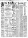 Ballymena Observer Saturday 18 May 1872 Page 1