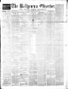 Ballymena Observer Saturday 24 January 1874 Page 1