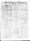 Ballymena Observer Saturday 03 February 1877 Page 1