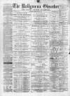 Ballymena Observer Saturday 05 May 1877 Page 1