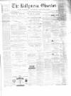 Ballymena Observer Saturday 03 January 1880 Page 1