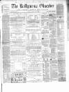 Ballymena Observer Saturday 24 April 1880 Page 1