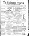 Ballymena Observer Saturday 26 April 1884 Page 1