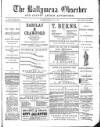 Ballymena Observer Saturday 10 May 1884 Page 1