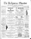 Ballymena Observer Saturday 09 August 1884 Page 1