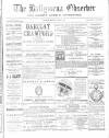 Ballymena Observer Saturday 09 October 1886 Page 1