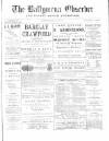 Ballymena Observer Saturday 05 February 1887 Page 1
