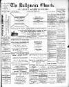 Ballymena Observer Friday 10 January 1890 Page 1