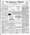 Ballymena Observer Friday 07 September 1894 Page 1