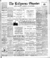 Ballymena Observer Friday 26 October 1894 Page 1