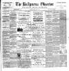 Ballymena Observer Friday 14 May 1897 Page 1