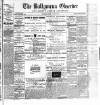 Ballymena Observer Friday 19 January 1900 Page 1