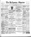 Ballymena Observer Friday 18 January 1901 Page 1