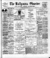 Ballymena Observer Friday 01 November 1901 Page 1