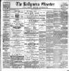 Ballymena Observer Friday 19 March 1909 Page 1