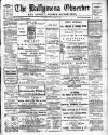 Ballymena Observer Friday 26 August 1910 Page 1