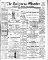 Ballymena Observer Friday 23 September 1910 Page 1