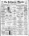 Ballymena Observer Friday 04 November 1910 Page 1