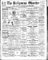 Ballymena Observer Friday 16 December 1910 Page 1