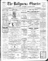 Ballymena Observer Friday 20 January 1911 Page 1