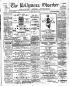 Ballymena Observer Friday 17 May 1912 Page 1
