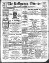 Ballymena Observer Friday 17 January 1913 Page 1