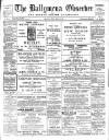Ballymena Observer Friday 14 March 1913 Page 1