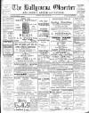 Ballymena Observer Friday 25 April 1913 Page 1