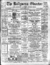 Ballymena Observer Friday 23 May 1913 Page 1