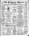 Ballymena Observer Friday 07 November 1913 Page 1