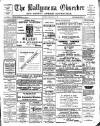 Ballymena Observer Friday 28 May 1915 Page 1