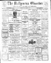 Ballymena Observer Friday 11 February 1916 Page 1