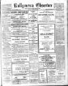 Ballymena Observer Friday 01 April 1921 Page 1