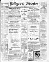 Ballymena Observer Friday 23 March 1923 Page 1