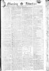 Morning Advertiser Monday 20 January 1806 Page 1
