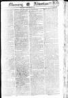 Morning Advertiser Tuesday 18 February 1806 Page 1
