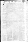 Morning Advertiser Monday 03 March 1806 Page 1