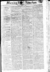 Morning Advertiser Friday 21 March 1806 Page 1