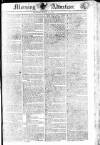 Morning Advertiser Saturday 22 March 1806 Page 1