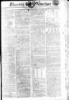 Morning Advertiser Tuesday 25 March 1806 Page 1