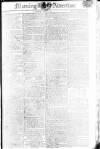 Morning Advertiser Saturday 10 May 1806 Page 1